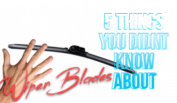 5 Things You Didn’t Know About Wiper Blades